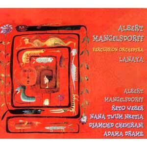 Mangelsdorrf,Albert & Percussion - Lanaya  CD